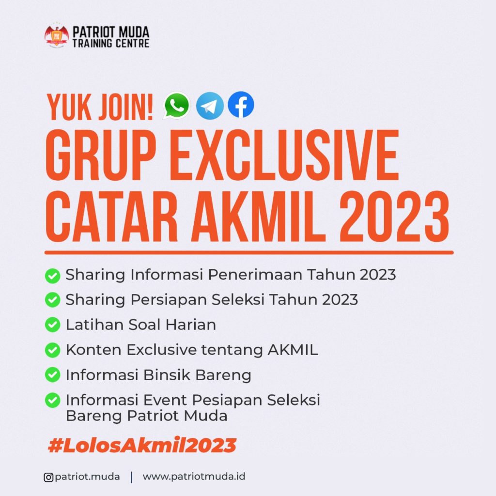 Join Grup Exclusibe Calon Taruna Akmil Patriot Muda Training Centre